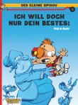 Der kleine Spirou 5: Ich will doch nur dein Bestes!