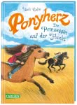 Ponyherz 18: Die Prinzessin auf der Flucht