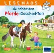 LESEMAUS Sonderbände: Die schönsten Pferde-Geschichten 
