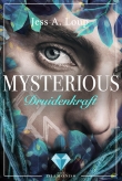 Druidenkraft  (Mysterious 2)