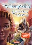Whisperworld 5: Entscheidung am Abgrund