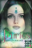 Fairies 4: Opalschwarz