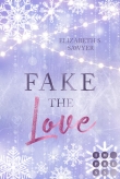 Cover von „Fake the Love“