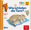 Frag doch mal ... die Maus!: Wie schlafen die Tiere?