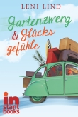Gartenzwerg & Glücksgefühle