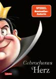 Cover von „Gebrochenes Herz (Villains Herzkönigin - Alice im Wunderland) “