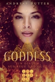 Goddess 1: Ein Diadem aus Reue und Glut