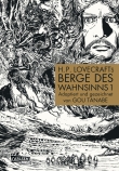 H.P. Lovecrafts Berge des Wahnsinns 1
