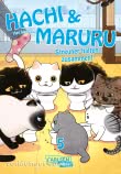 Cover von „Hachi & Maruru – Streuner halten zusammen! 5“