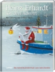 Heinz Erhardt für den Advent – Ein Adventskalender mit Bildern von Gerhard Glück