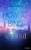 Cover von „How to Bind Mr. Ideal“