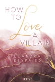 How to Love A Villain (Chicago Love 1)
