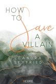 How to Save a Villain (Chicago Love 3)