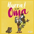 Hurra! Du bist Oma - Das Geschenkbuch für die frischgebackene Großmutter 