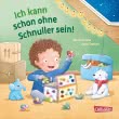 Cover von „Ich kann schon ohne Schnuller sein!“