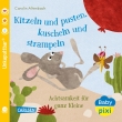 Baby Pixi (unkaputtbar) 106: Kitzeln und pusten, kuscheln und strampeln