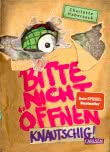 Bitte nicht öffnen 9: Knautschig!