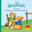 Maxi Pixi 323: Leo Lausemaus will helfen 