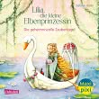 Maxi Pixi 478: Lilia, die kleine Elbenprinzessin: Die geheimnisvolle Zauberkugel 