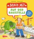 Cover von „Mach mit - Auf der Baustelle“