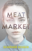 Meat Market – Schöner Schein