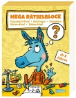 Mega Rätselblock – Kreuzworträtsel, Quizfragen, Knobeleien, Wörterrätsel, Zahlenrätsel