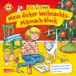Conni Gelbe Reihe (Beschäftigungsbuch): Mein dicker Weihnachts-Mitmach-Block
