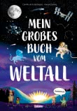 Mein großes Buch vom Weltall 