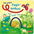 Mein großes Fingerspielbuch: Summ, knabber, hopp!