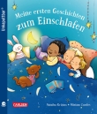 Unkaputtbar: Meine ersten Geschichten zum Einschlafen