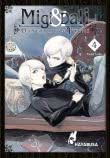 Migi & Dali - Dangerous Twins 4