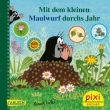 Cover von „Mit dem Maulwurf durchs Jahr“
