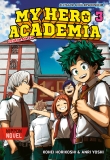 Cover von „My Hero Academia Novel 3“