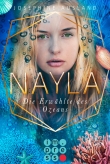 Nayla 2: Die Erwählte des Ozeans