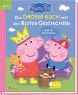 Peppa Wutz Gutenachtgeschichten: Das große Buch mit den besten Geschichten
