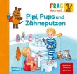 Frag doch mal ... die Maus: Pipi, Pups und Zähneputzen