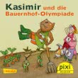 Pixi 1879: Kasimir und die Bauernhof-Olympiade
