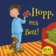 Pixi 2122: Hopp, ins Bett!