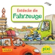 Pixi 2179: Entdecke die Fahrzeuge