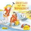 Pixi 2471: Abenteuer auf dem Namakanda