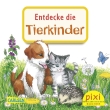 Pixi 2480: Entdecke die Tierkinder