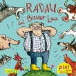 Pixi 2780: Radau bei Bauer Lau