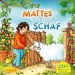 Pixi 2783: Mattes und das Schaf