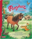 Ponyherz: Das große Ponyherz-Vorlesebuch – 33 Geschichten von mutigen Ponys, kuscheligen Füchsen und anderen Vierbeinern