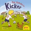 Pixi 2589: Die Flohdorfer Kicker 