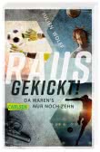 Rausgekickt! Da waren's nur noch zehn 