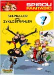 Spirou und Fantasio 17: Schnuller und Zyklostrahlen