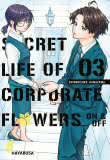 Cover von „Secret Life of Corporate Flowers – On und Off 3“
