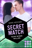 Secret Match. Team wider Willen (Secret-Reihe)