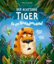 Der achtsame Tiger 2: So ein Kuddelmuddel